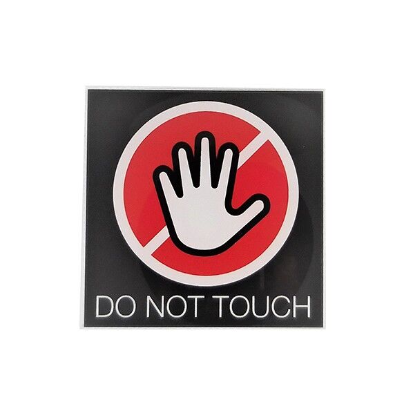 サインプレート 触るな