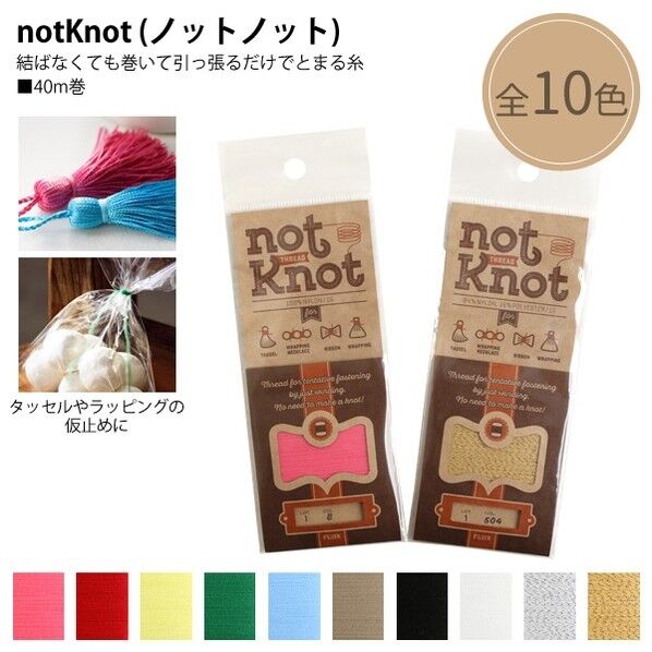 FUJIX notKnot ノットノット